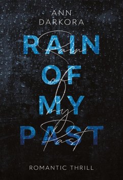 Rain of my Past - Darkora, Ann