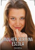 Mulher Sexy na Escola