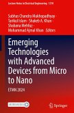 Emerging Technologies with Advanced Devices from Micro to Nano Emerging Technologies with Advanced Devices from Micro to Nano