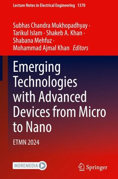 Emerging Technologies with Advanced Devices from Micro to Nano