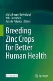 Breeding Zinc Crops for Better Human Health Breeding Zinc Crops for Better Human Health