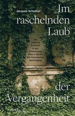 Im raschelnden Laub der Vergangenheit - Schuster, Jacques