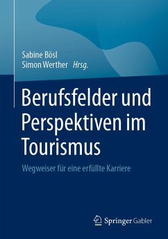 Berufsfelder und Perspektiven im Tourismus (eBook, PDF) Cover Berufsfelder und Perspektiven im Tourismus (eBook, PDF)