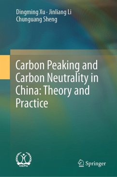 Cover Carbon Peaking and Carbon Neutrality in China: Theory and Practice (eBook, PDF)