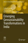 Emerging Geosustainability Transformations in India (eBook, PDF) Emerging Geosustainability Transformations in India (eBook, PDF)