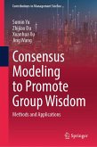 Consensus Modeling to Promote Group Wisdom (eBook, PDF)