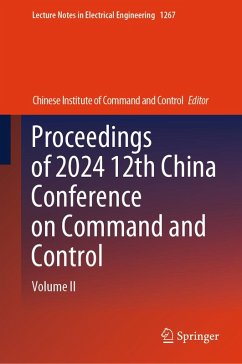 Proceedings of 2024 12th China Conference on Command and Control (eBook, PDF)