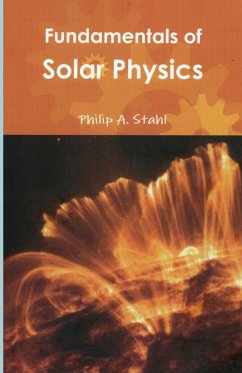 Cover FUNDAMENTALS OF SOLAR PHYSICS