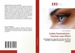 Codex Fascinationis : Fasciner sans Effort - WINSALAS, Nexus JAJ