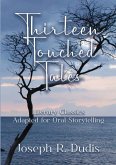 Thirteen Touched Tales