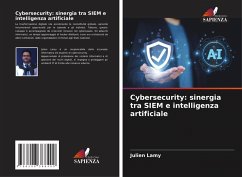 Cover Cybersecurity: sinergia tra SIEM e intelligenza artificiale