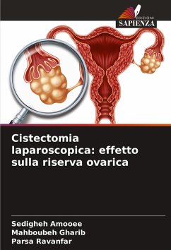 Cover Cistectomia laparoscopica: effetto sulla riserva ovarica