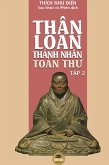 Thân Loan Thánh Nhân Toàn Thư - Tập 2 Thân Loan Thánh Nhân Toàn Thư - Tập 2