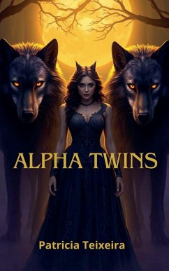 Alpha Twins - Teixeira, Patricia