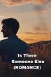 Is There Someone Else - Bild 1