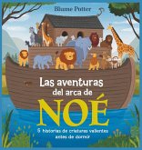 Las Aventuras Del Arca De Noé Las Aventuras Del Arca De Noé