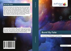 Bund By Fate - Ogwal, Emmanuel