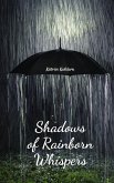 Shadows of Rainborn Whispers