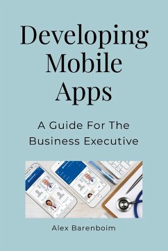 Developing Mobile Apps - Barenboim, Alex