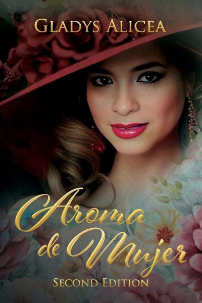 Aroma de Mujer (Second Edition) Aroma de Mujer (Second Edition)