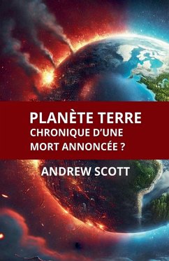 Cover Planète Terre Chronique d'une mort annoncée ?