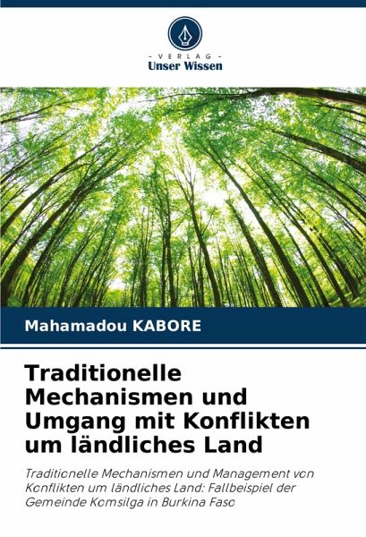 Traditionelle Mechanismen und Umgang mit Konflikten um ländliches Land