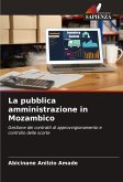 La pubblica amministrazione in Mozambico La pubblica amministrazione in Mozambico