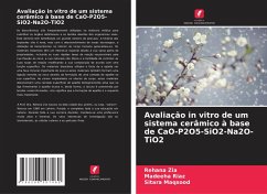 Avaliação in vitro de um sistema cerâmico à base de CaO-P2O5-SiO2-Na2O-TiO2 - Zia, Rehana; Riaz, Madeeha; Maqsood, Sitara