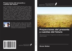 Cover Proyecciones del presente y cuentas del futuro