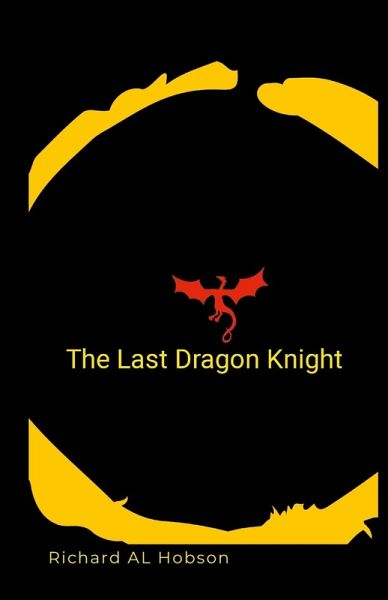 The last dragon knight The last dragon knight