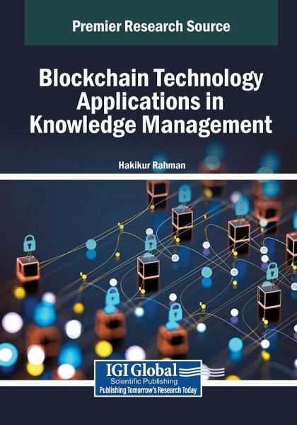 Blockchain Technology Applications in Knowledge Management Blockchain Technology Applications in Knowledge Management