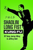 SHAOLIN LONG FIST KUNG FU