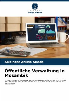 Öffentliche Verwaltung in Mosambik - Amade, Abicinane Anilzio