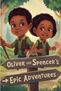 Cover Oliver And Spencers Epic Adventures