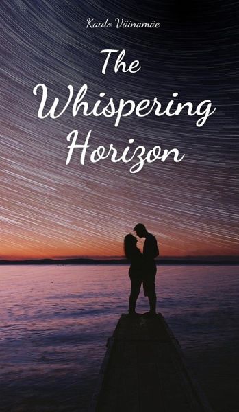The Whispering Horizon The Whispering Horizon