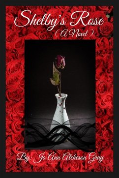 Cover Shelby's Rose (A Novel)