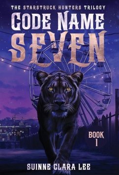 Code Name Seven - Lee, Suinne Clara