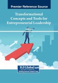 Transformational Concepts and Tools for Entrepreneurial Leadership Transformational Concepts and Tools for Entrepreneurial Leadership
