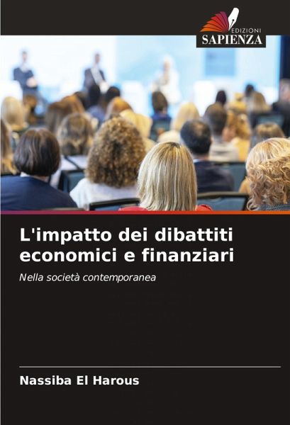 L'impatto dei dibattiti economici e finanziari