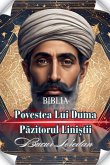 Povestea Lui Duma Păzitorul Liniștii