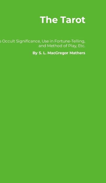 The Tarot The Tarot