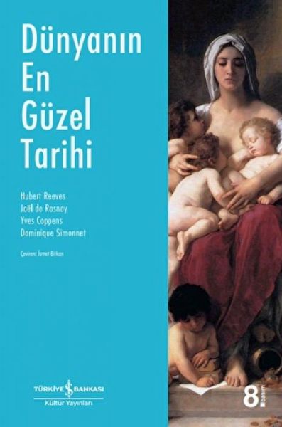 Dünyanin En Güzel Tarihi