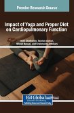 Impact of Yoga and Proper Diet on Cardiopulmonary Function