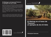 El Matrag en el hawz de Tlemcen: el ejemplo de Ain El Hûts El Matrag en el hawz de Tlemcen: el ejemplo de Ain El Hûts