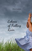 Echoes of Falling Rain