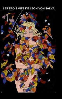 Cover les trois vies de Léon Von Salva