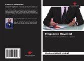 Eloquence Unveiled Eloquence Unveiled
