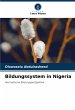 Bildungssystem in Nigeria - Bild 1