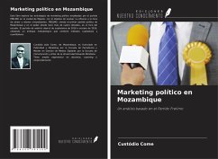 Marketing político en Mozambique - Come, Custódio Marketing político en Mozambique - Come, Custódio