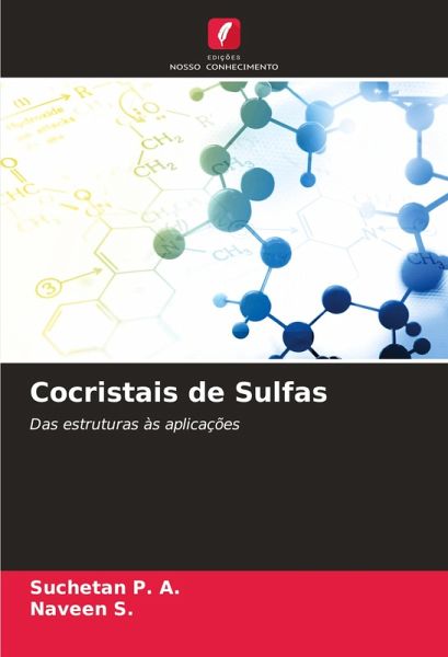 Cocristais de Sulfas Cocristais de Sulfas